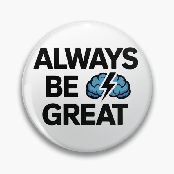 Item preview, Always Be Great | Futuristic AI Motivation Gear designed and sold by AlwaysBeGreat.