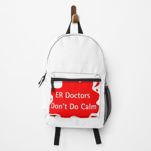 Item preview, ER Doctors Dont Do Calm Funny Doctor Quote designed and sold by Red BloB.