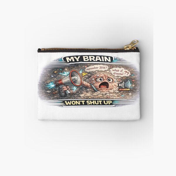 Item preview, My Brain Wont Shut Up Funny Overthinking Anxiety Meme designed and sold by FeralMindStudio.