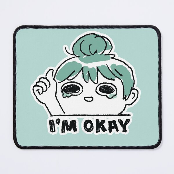 Item preview, I'm Okay designed and sold by TinyQueenArt.