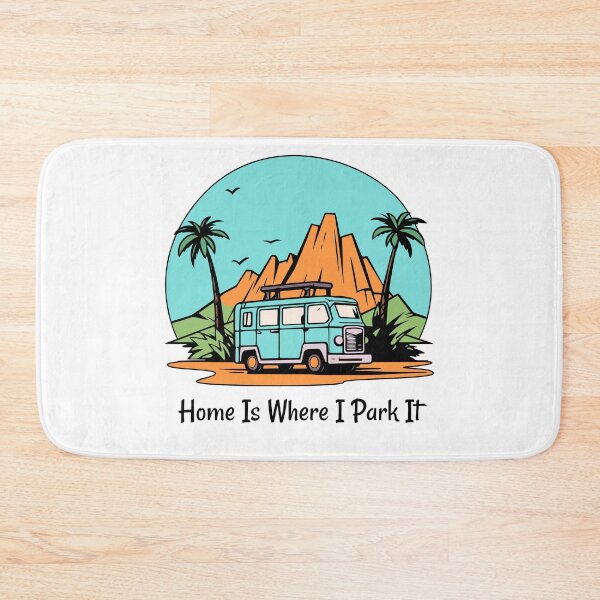 Item preview, Home Is Where I Park It – Van Life Adventure Design designed and sold by AM.87.