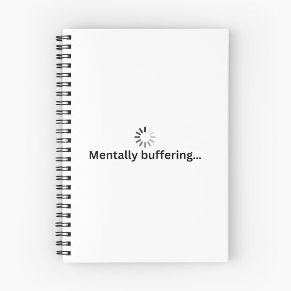 Item preview, Mentally buffering... designed and sold by burritosupreme.