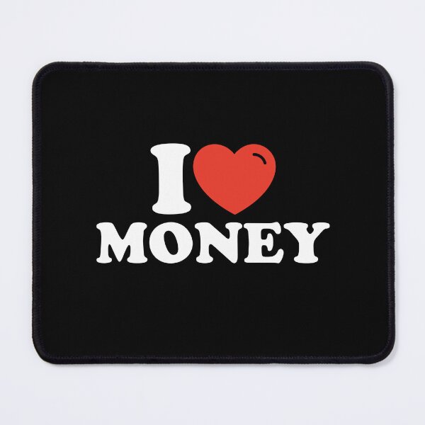 Item preview, I Love Money - Funny Bold Heart Statement designed and sold by Shape Snip Studio.