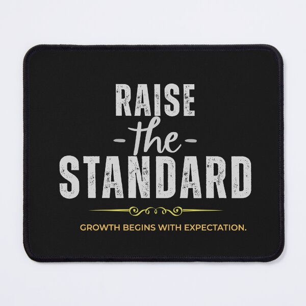 Item preview, Raise The Standard – Minimalist Leadership Motivation Typography Design designed and sold by AdicretorDesign.