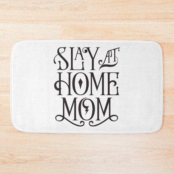 Item preview, Slay At Home Mom designed and sold by Texas Southern Studio.