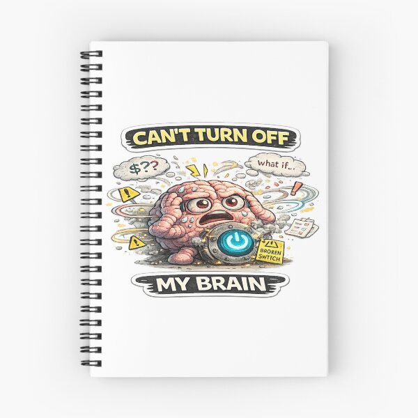 Item preview, Cant Turn Off My Brain Funny Anxiety ADHD Meme Quote designed and sold by FeralMindStudio.