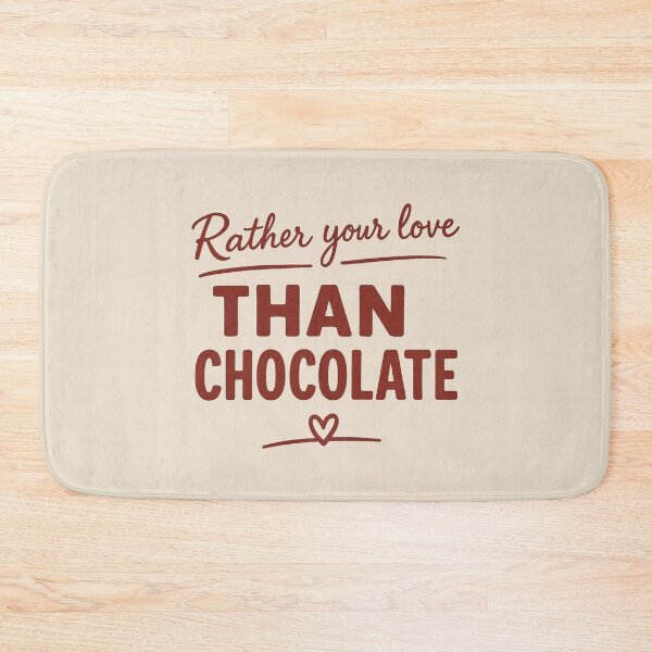Item preview, Rather Your Love Than Chocolate beige TTM designed and sold by Capri Valentine Bootik.