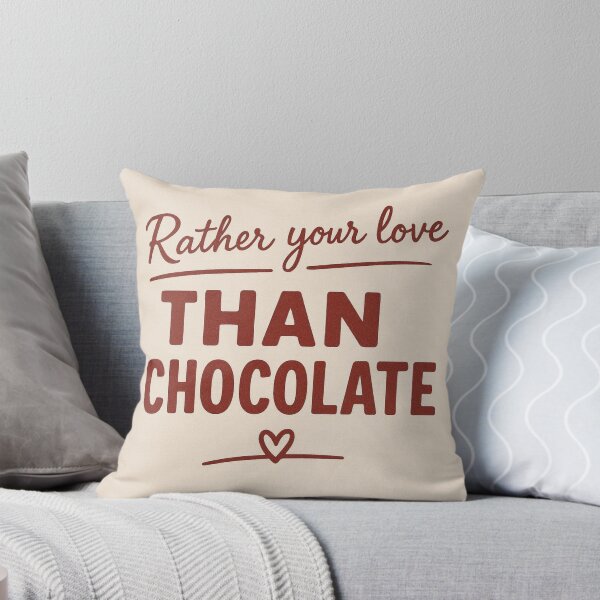 Item preview, Rather Your Love Than Chocolate beige TTM designed and sold by Capri Valentine Bootik.