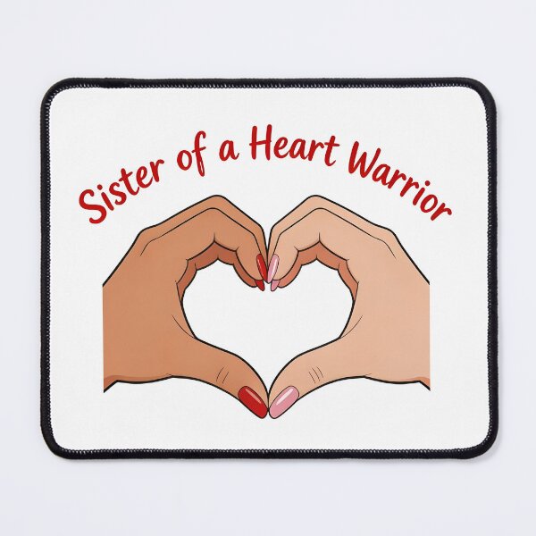 Item preview, Sister of a Heart Warrior designed and sold by SiskinArt.