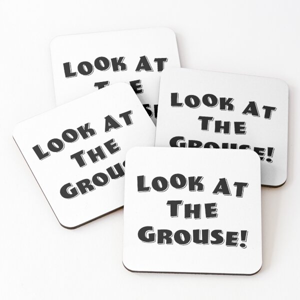 Item preview, Look At The Grouse! designed and sold by Normbot2000.
