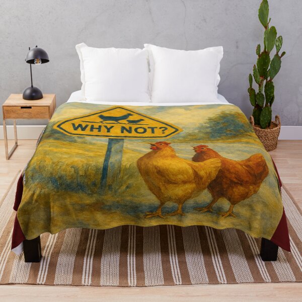 Item preview, Why Not? Chicken Crossing Cartoon Sign designed and sold by Rick London Gifts.