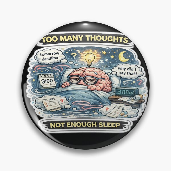 Item preview, Too Many Thoughts Not Enough Sleep Dark Anxiety Meme Sticker designed and sold by FeralMindStudio.
