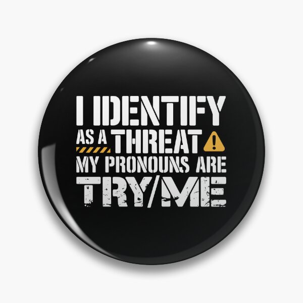 Item preview, Try Me Pronouns - Do Not Test Me designed and sold by Kaurisdigital.