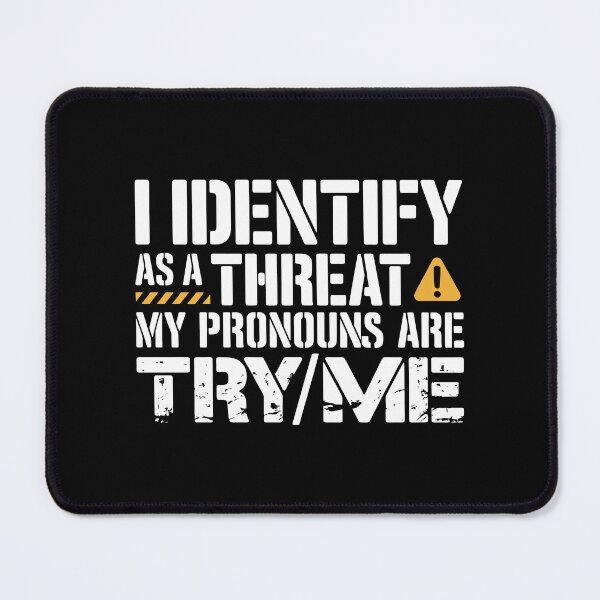 Item preview, Try Me Pronouns - Do Not Test Me designed and sold by Kaurisdigital.