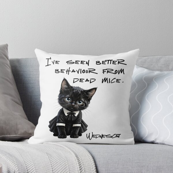 Item preview, Wednesday Cat -I have seen better behaviour from dead mice designed and sold by LouDSarG.