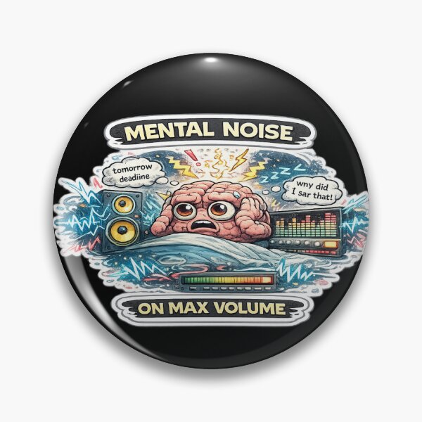 Item preview, Mental Noise on Max Volume Dark Anxiety ADHD Overthinking Meme designed and sold by FeralMindStudio.