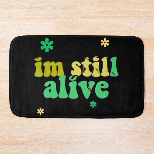 Item preview, i am still alive designed and sold by Stefrait-7.