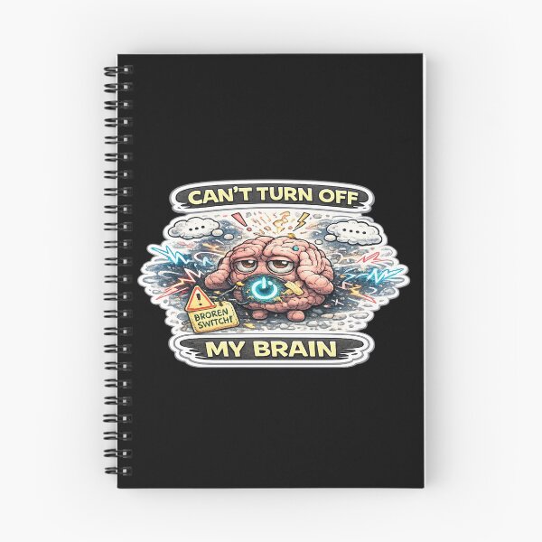 Item preview, Cant Turn Off My Brain Dark Anxiety Overthinking Meme Quote designed and sold by FeralMindStudio.