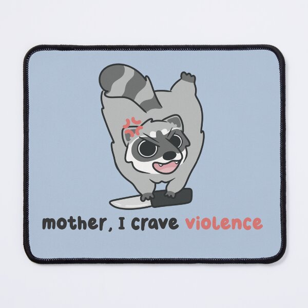 Item preview, i crave violence raccoon with knife designed and sold by kaybowzie.