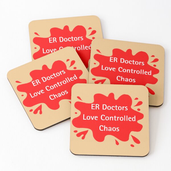 Item preview, ER Doctors Love Controlled Chaos Funny Doctor Quote designed and sold by Red BloB.