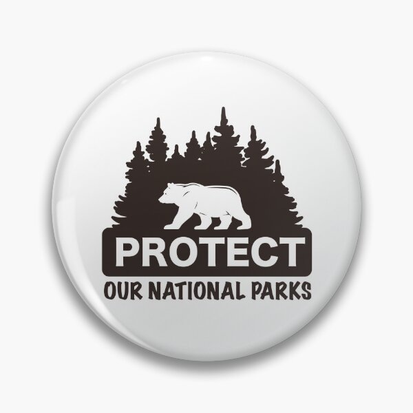 Item preview, Protect Our National Parks designed and sold by medadesign.