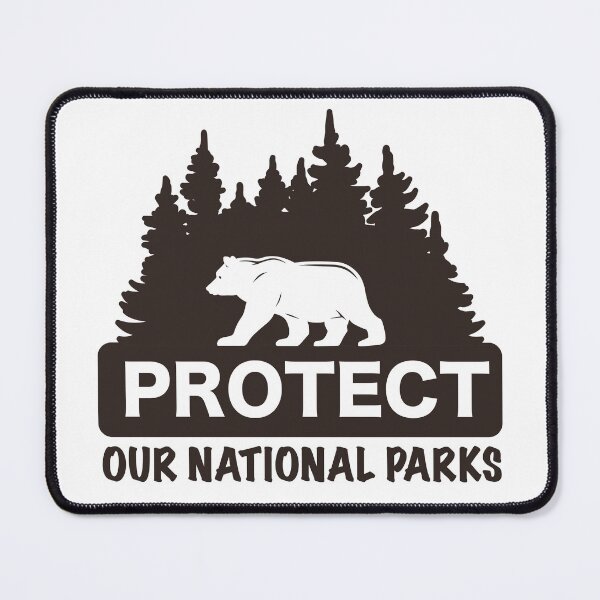 Item preview, Protect Our National Parks designed and sold by medadesign.