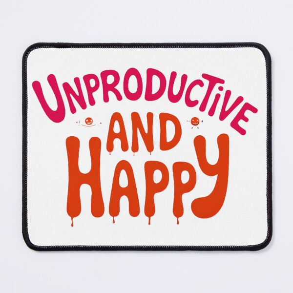 Item preview, Unproductive and Happy Shirt – Funny Anti Hustle Do Nothing Club Self Care Design designed and sold by Vajid Designs .