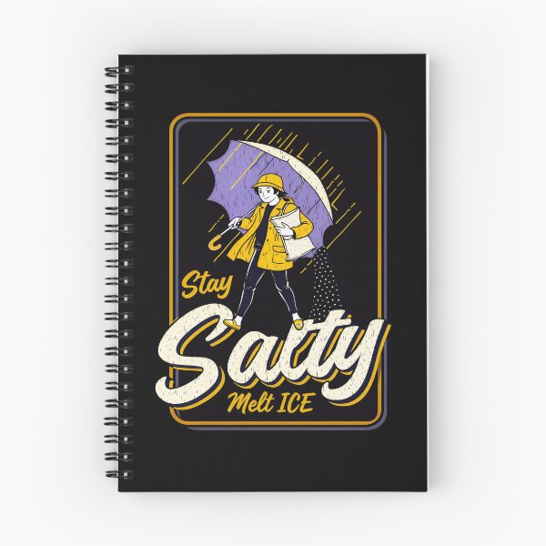 Item preview, Stay Salty Melt Ice Winter Parody designed and sold by gear-posters.