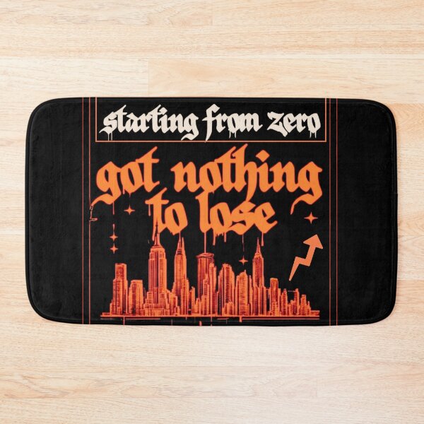 Item preview, Starting From Zero, Got Nothing to Lose designed and sold by Stefrait-7.
