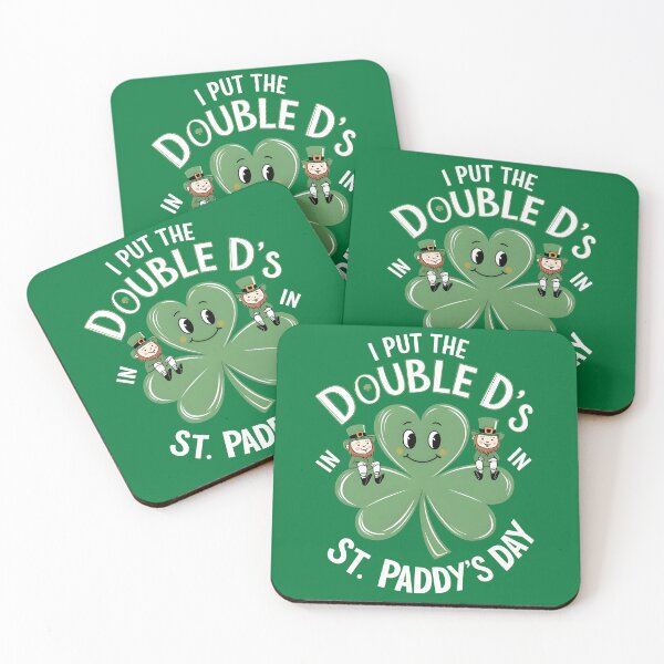 Item preview, I Put The Double D`s In St Paddy`s Day Funny Gifts For St. Patrick`s Day designed and sold by SkymarArt.
