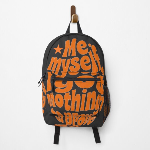 Item preview, Me, Myself, I Got Nothing to Prove - orange designed and sold by Stefrait-7.