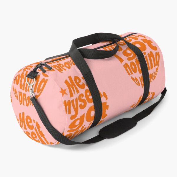 Item preview, Me, Myself, I Got Nothing to Prove - orange designed and sold by Stefrait-7.