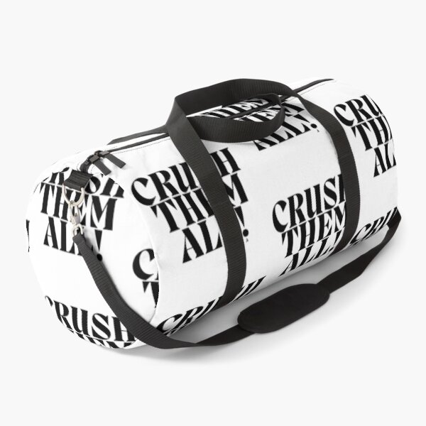 Item preview, CRUSH THEM ALL! designed and sold by Finds.