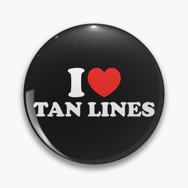 Item preview, I Love Tan Lines designed and sold by shitpostee.
