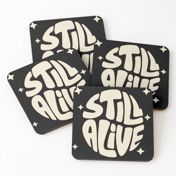 Item preview, Still Alive - bold designed and sold by Stefrait-7.