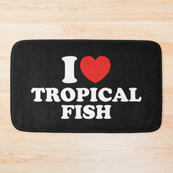 Item preview, I Love Tropical Fish designed and sold by shitpostee.
