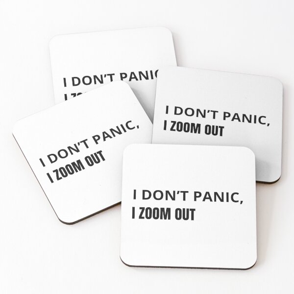 Item preview,  I DON’T PANIC, I ZOOM OUT designed and sold by Conviction studio.