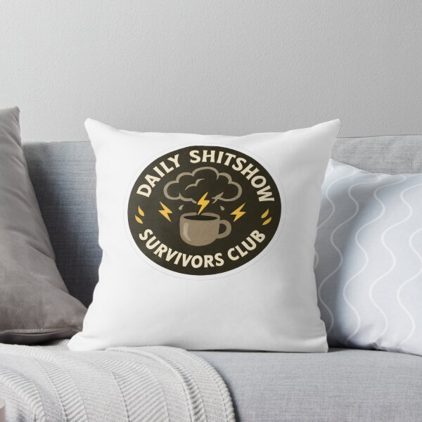 Item preview, Daily Shitshow Survivors Club designed and sold by krystalRomanart.
