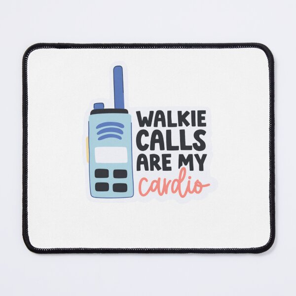 Item preview, Walkie Calls Are My Cardio designed and sold by krystalRomanart.