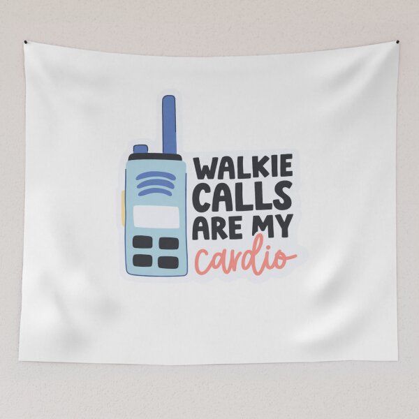 Item preview, Walkie Calls Are My Cardio designed and sold by krystalRomanart.