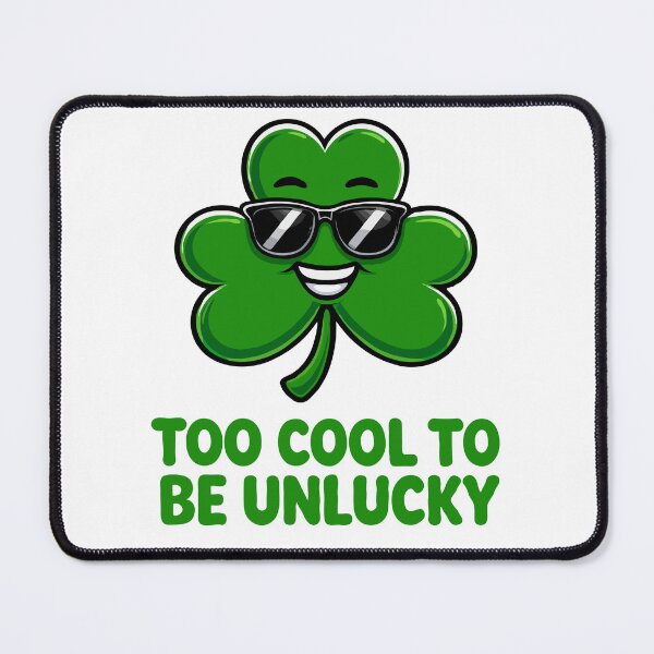 Item preview, Too Cool To Be Unlucky Shamrock – Funny St Patrick’s Day Clover with Sunglasses | Cool Irish Lucky Design designed and sold by BrainBubbleArt.
