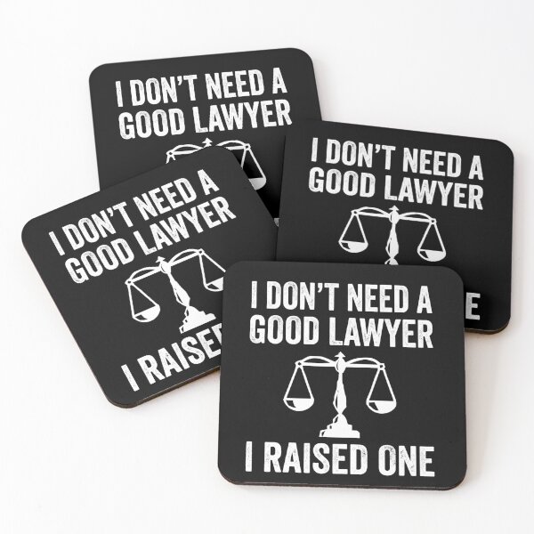 Item preview, I don't need a good lawyer I raised one designed and sold by Markon22.