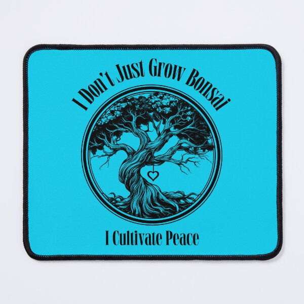 Item preview, Don't Just Grow Bonsai, I Cultivate Peace Bonsai designed and sold by Sachie's Studio.