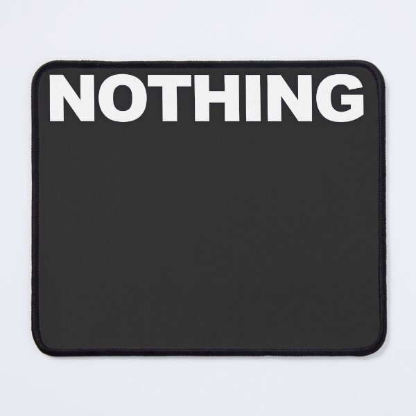 Item preview, NOTHING — White Minimal Bold Type Statement designed and sold by WORDPAUSE.
