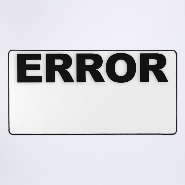 Item preview, ERROR — Black Minimal Bold Type Statement designed and sold by WORDPAUSE.