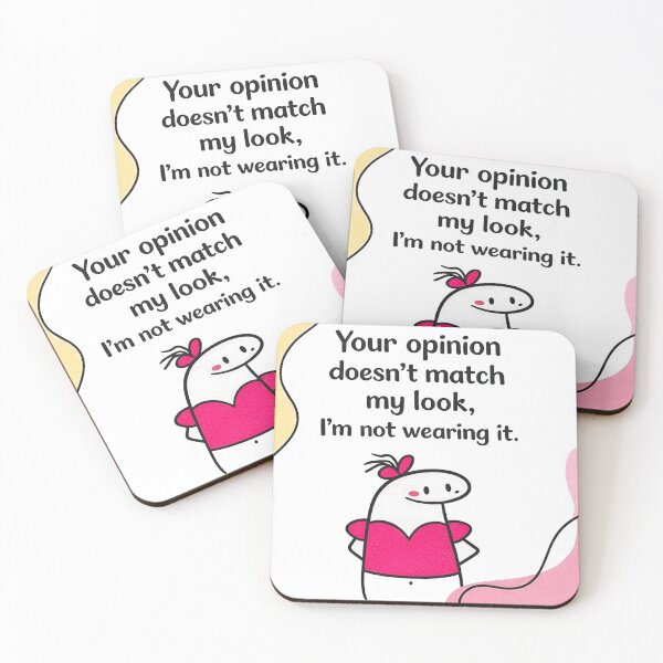 Item preview, Your Opinion Doesn’t Match My Look – Flork Attitude designed and sold by alex-oliveira.