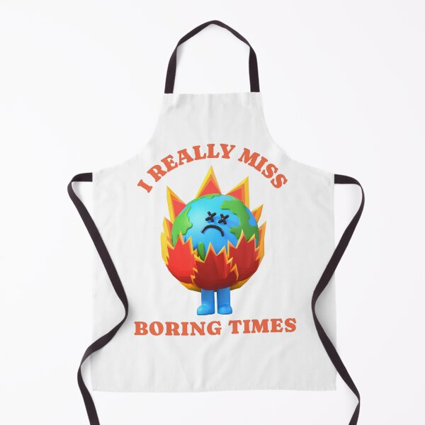 Item preview, I Really Miss Boring Times designed and sold by The Sporty Nerd.