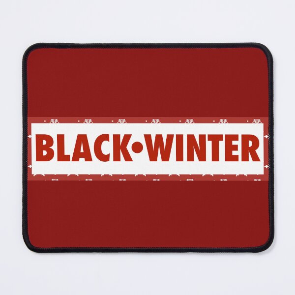Item preview, BLACK WINTER  designed and sold by john ares.