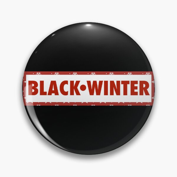 Item preview, BLACK WINTER  designed and sold by john ares.