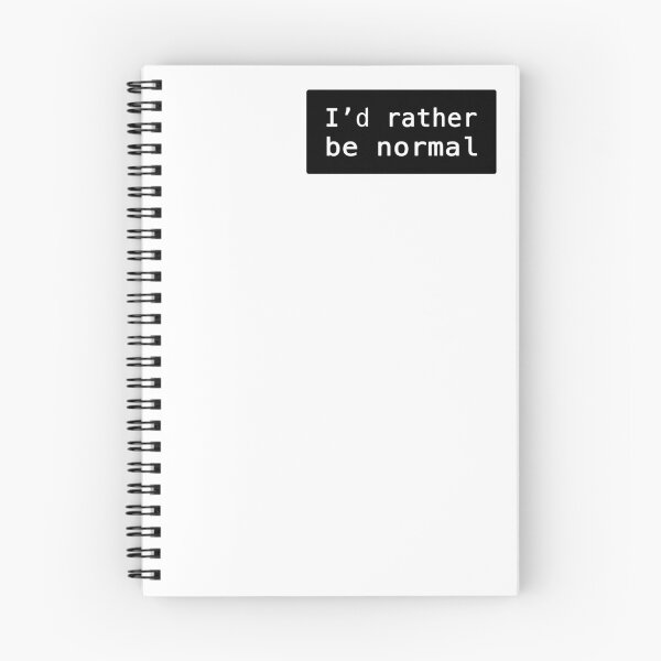 Item preview, I'd rather be normal designed and sold by FunnyGrief.